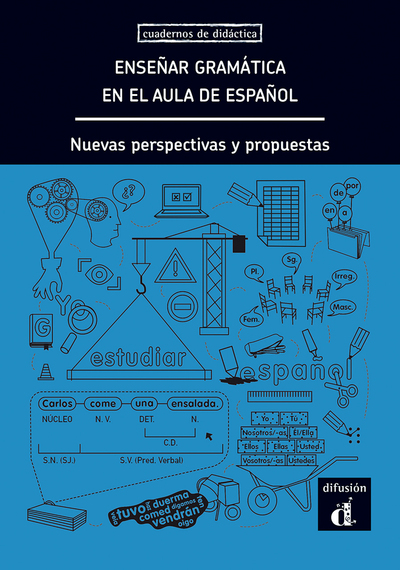 Enseñar gramática en el aula de español - Collectif