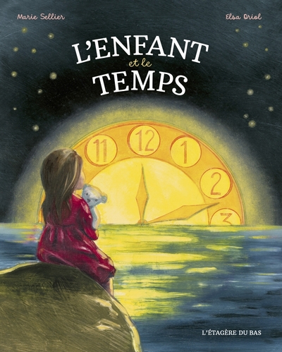 L'Enfant et le temps - Marie SELLIER