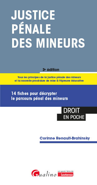 Justice pénale des mineurs - Corinne Renault-Brahinsky