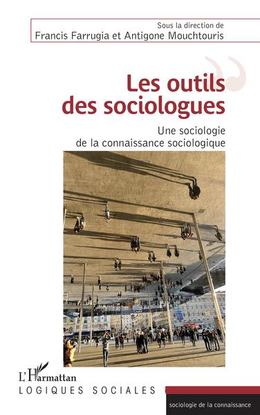 Les outils des sociologues - Antigone Mouchtouris