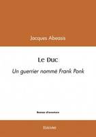 Le duc - Jacques Abeasis