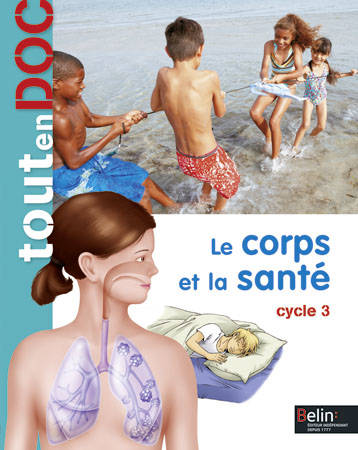 Le corps et la santé