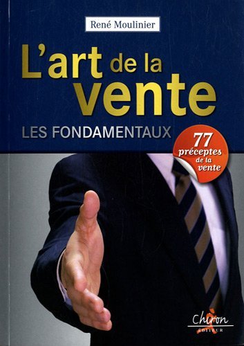 L'art de la vente - les fondamentaux