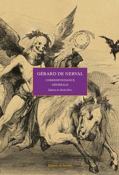 Correspondance générale - Édition de Michel Brix