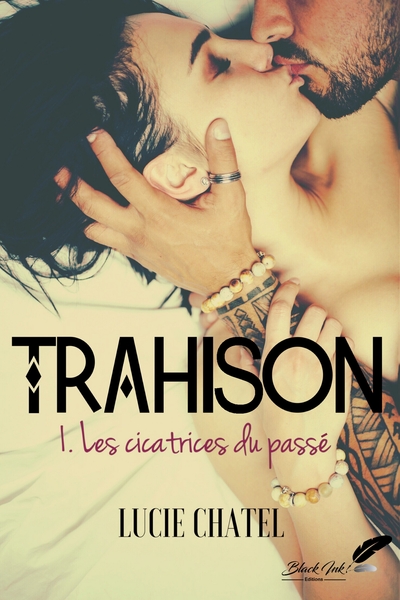 Trahison 1 Volume 1