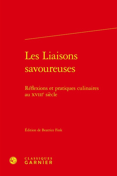 Les Liaisons savoureuses - Henri Duranton