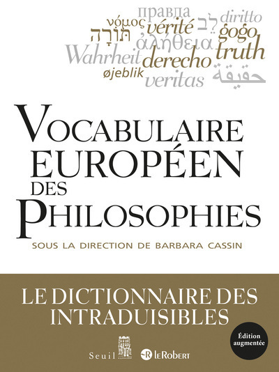 Vocabulaire européen des philosophies - Barbara Cassin