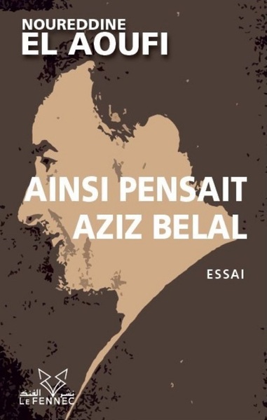 Ainsi pensait Aziz Belal