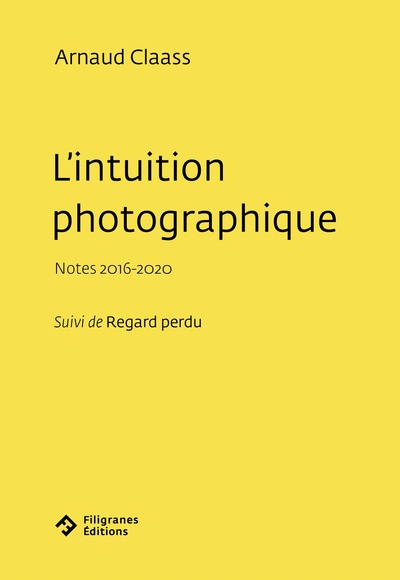 L'intuition photographique