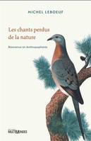 Les Chants Perdus De La Nature