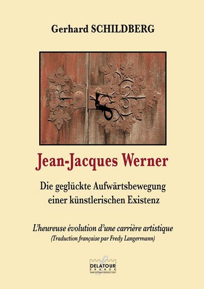 Jean-Jacques Werner - l'heureuse évolution d'une carrière artistique