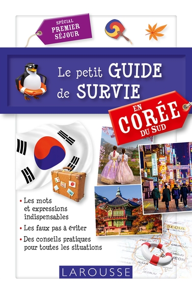 Guide de survie en Corée