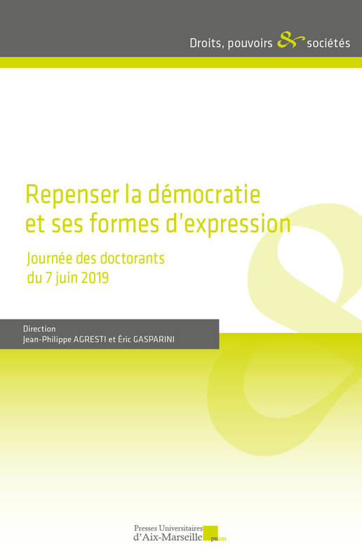 Repenser la démocratie et ses formes d'expression