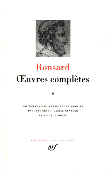 Oeuvres complètes. - Volume 2 - Pierre de Ronsard