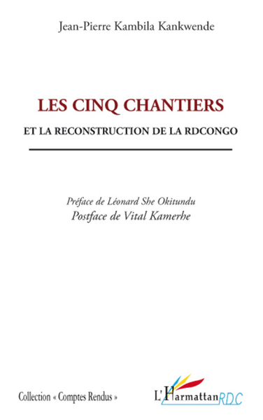 Les cinq chantiers et la reconstruction de la RDCongo