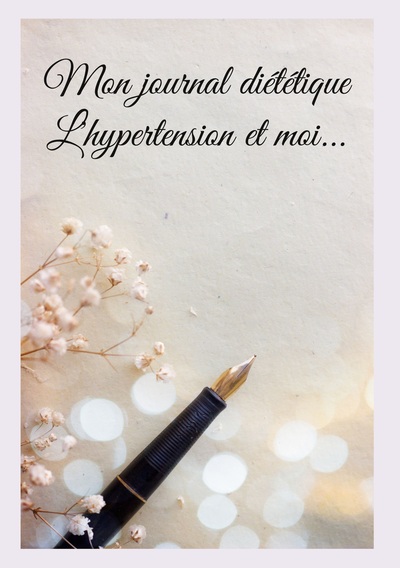 Mon journal diététique : l'hypertension et moi...