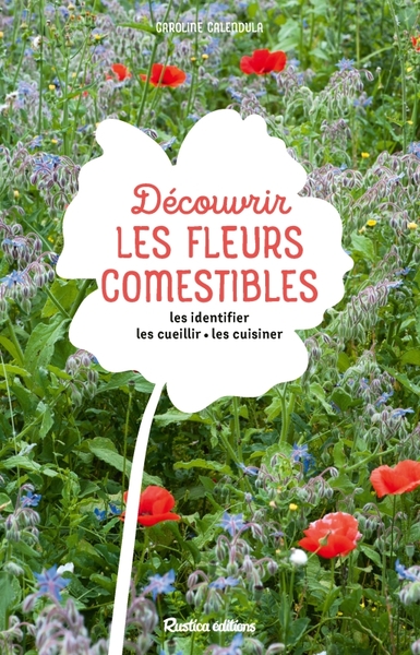 Découvrir les fleurs comestibles