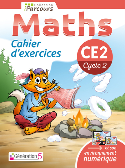 Cahier d'exercices iParcours Maths CE2 (2018)