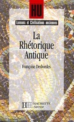 La Rhétorique antique