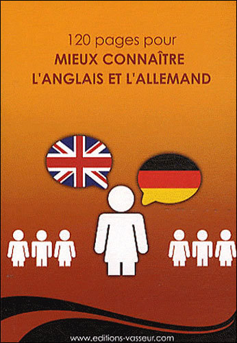 Mieux connaître l'anglais et l'allemand