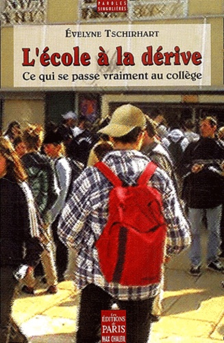 L'école à la dérive