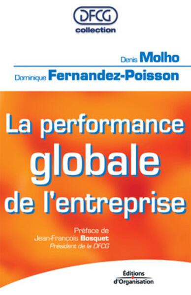 La performance globale de l'entreprise - Denis Molho