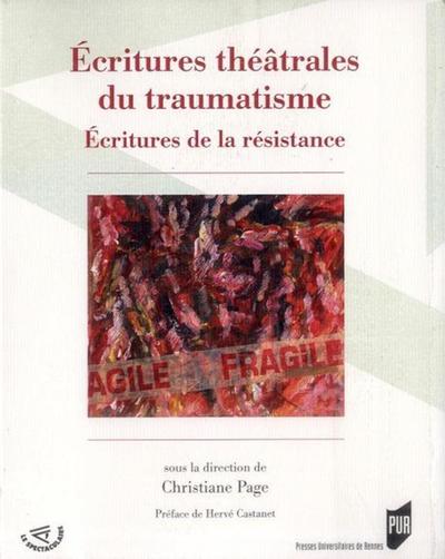 Écritures théâtrales du traumatisme