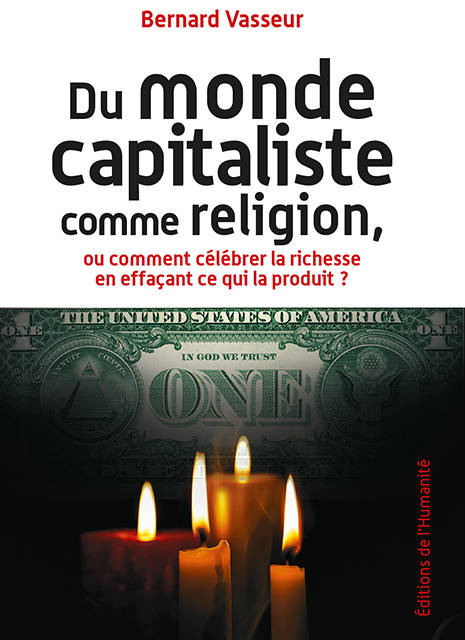 Du monde capitaliste comme religion