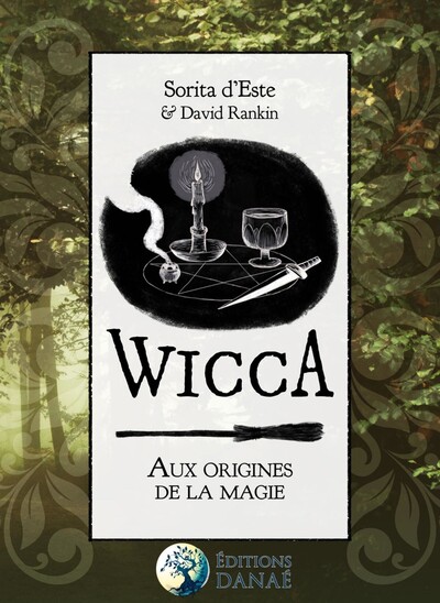 Wicca : aux origines de la magie