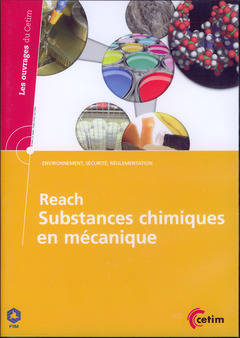 Reach, Substances Chimiques En Mécanique