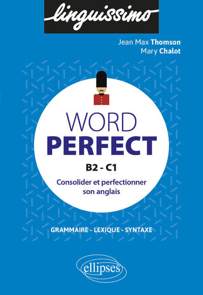 Word Perfect, Consolider Et Perfectionner Son Anglais