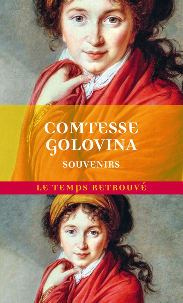 Souvenirs de la comtesse Golovina - Comtesse Golovine