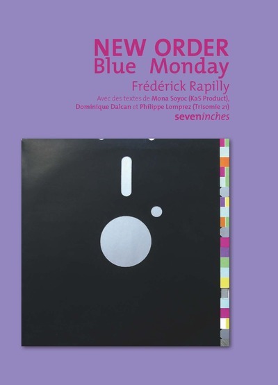 New Order - Blue Monday - Frédérick Rapilly