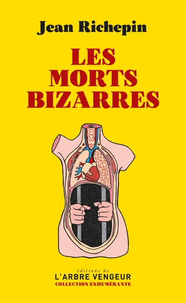 Les Morts Bizarres - Jean Richepin