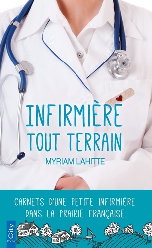 Infirmière tout terrain - Myriam Lahitte