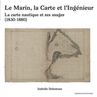 Le marin, la Carte et l'Ingénieur