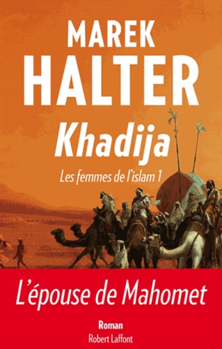 Les femmes de l'islam Volume 1