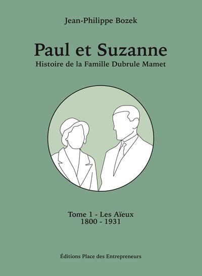 Paul et Suzanne Volume 1