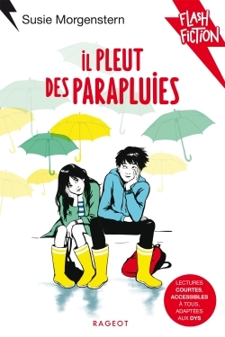 Il Pleut Des Parapluies - Susie Morgenstern