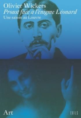 Proust face à l'énigme Léonard