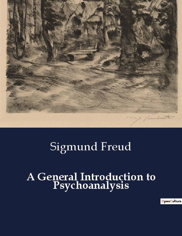 A General Introduction To Psychoanalysis