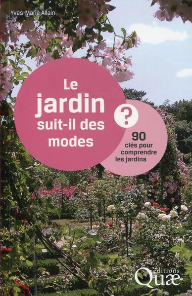 Le jardin suit-il des modes ?