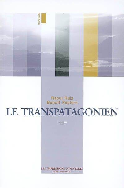 Le Transpatagonien