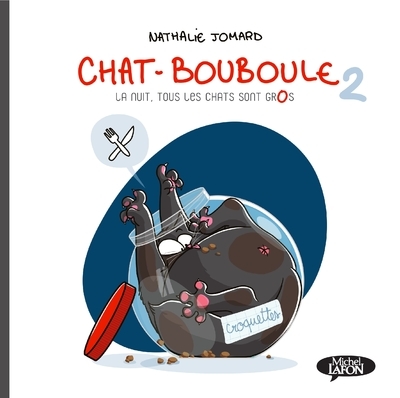 Chat-Bouboule Volume 2 - Nathalie Jomard