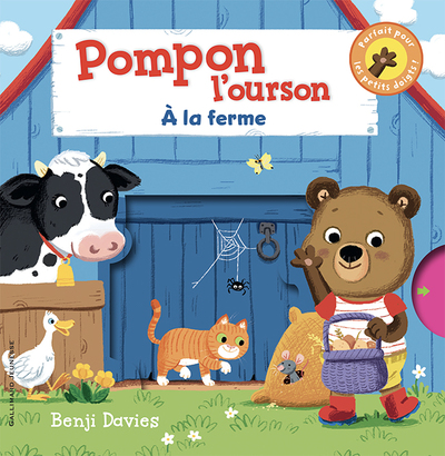 Pompon l'ourson : À la ferme - Benji Davies