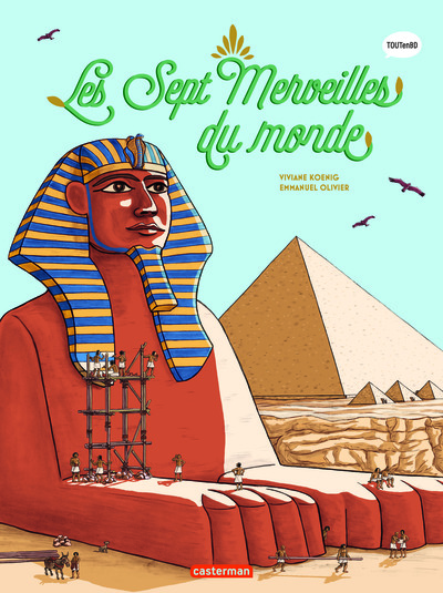 L'Histoire Du Monde En Bd - Les Sept Merveilles Du Monde, Nouvelle Édition - Viviane Koenig