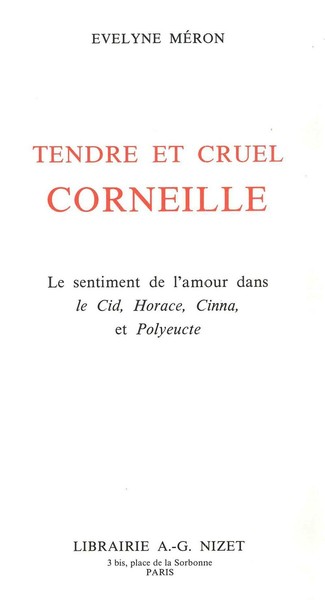 Tendre et cruel Corneille