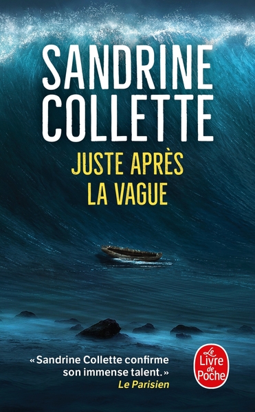 Juste après la vague / roman