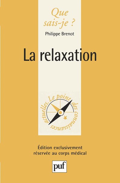 La Relaxation - Philippe Brenot