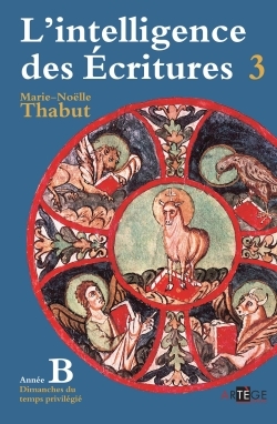 L'intelligence des Ecritures - Volume 3